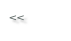 <<  